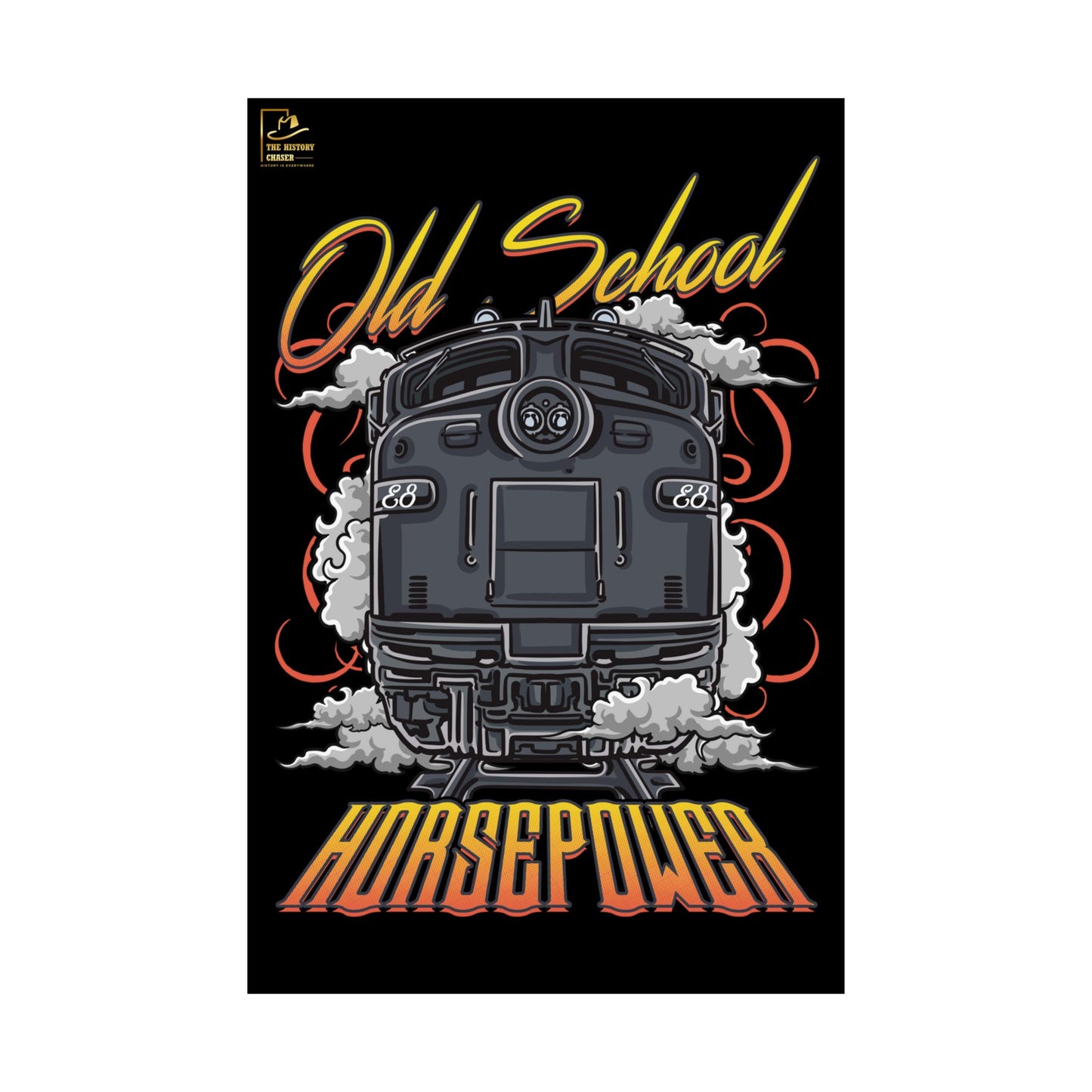 E8 locomotive Tribute Old School Power Premium Matte Vertical Posters